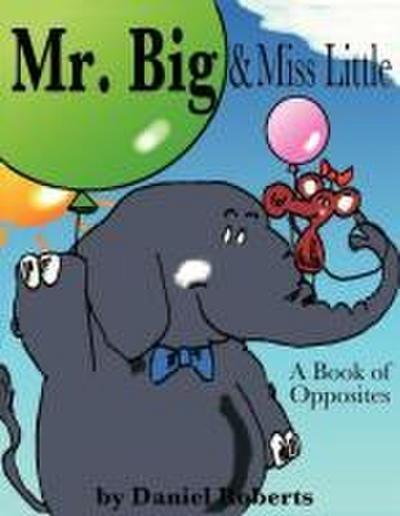 Mr. Big & Miss Little