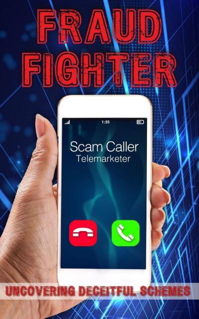 Fraud Fighters: Uncovering Deceitful Schemes and Protecting Yourself