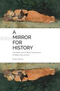A Mirror for History