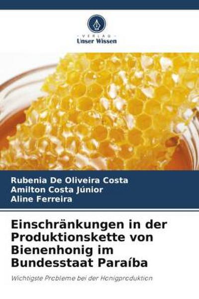 Einschränkungen in der Produktionskette von Bienenhonig im Bundesstaat Paraíba