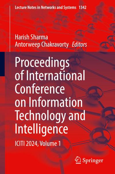 Proceedings of International Conference on Information Technology and Intelligence