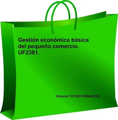 Gestión económica básica del pequeño comercio