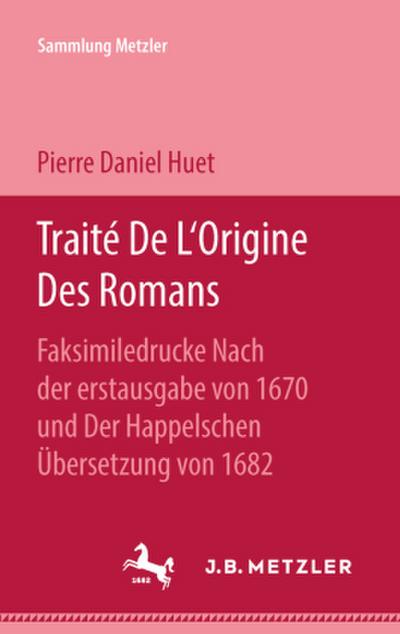 Traité De L’Origine des Romans; .