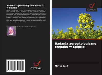 Badania agroekologiczne rzepaku w Egipcie