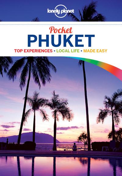 Lonely Planet Pocket Phuket - Lonely Planet, Isabella Noble