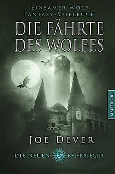 Die neuen Kai Krieger - Die Fährte des Wolfes