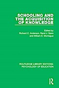 Schooling and the Acquisition of Knowledge