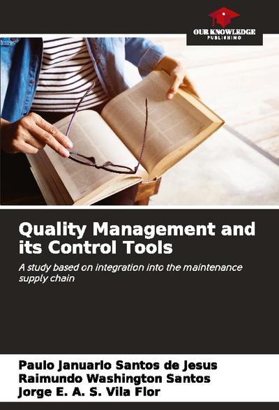 Quality Management and its Control Tools
