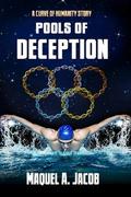 Pools of Deception