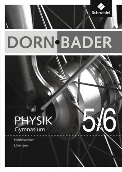 Dorn/Bader Physik SI - Ausgabe 2012 für Niedersachsen