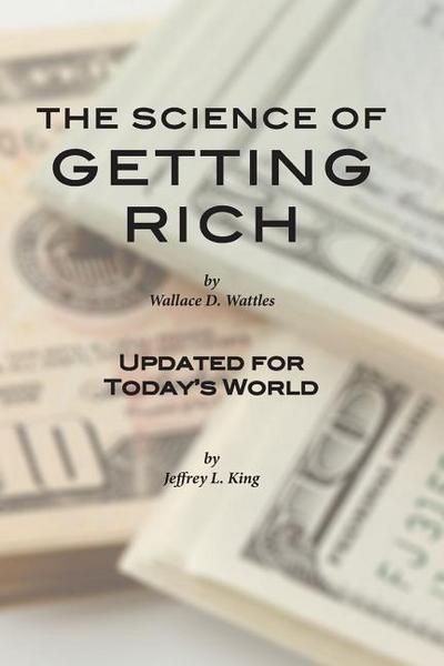The Science of Getting Rich: Updated for Today’s World