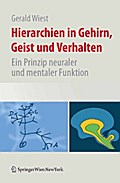 Hierarchien in Gehirn, Geist und Verhalten