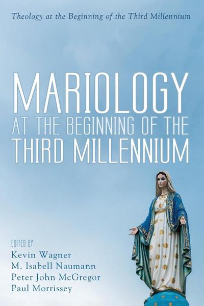 Mariology at the Beginning of the Third Millennium