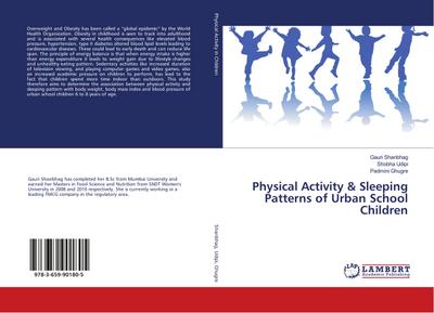 Physical Activity & Sleeping Patterns of Urban School Children