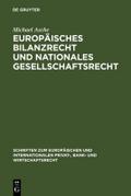 Europäisches Bilanzrecht und nationales Gesellscha
