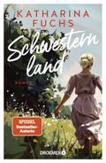 Schwesternland: Roman | Auftakt der großen Schwest ...