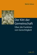 Der Kitt der Gemeinschaft