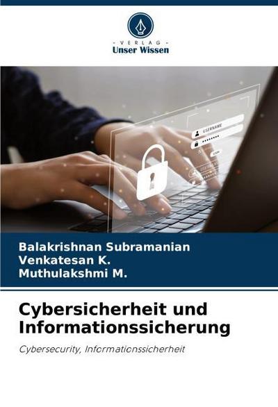 Cybersicherheit und Informationssicherung