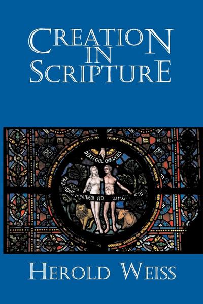 Creation in Scripture