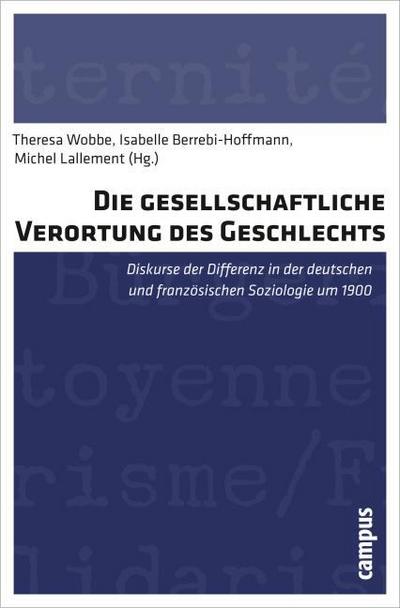 Die gesellschaftliche Verortung des Geschlechts