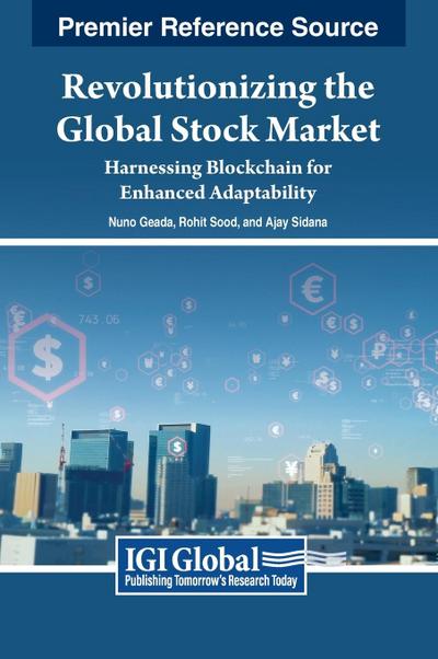 Revolutionizing the Global Stock Market