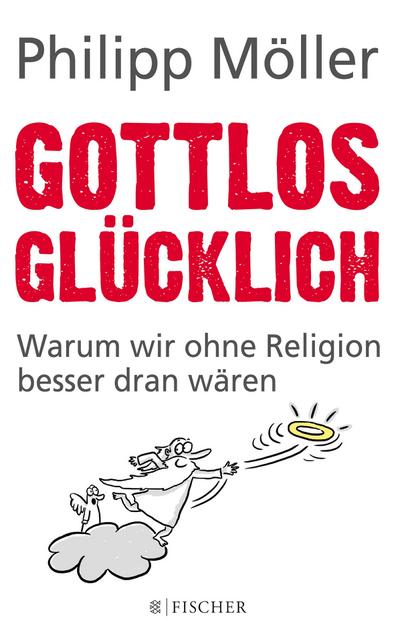 Gottlos glücklich