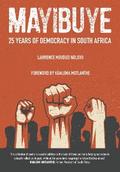 Mayibuye: 25 Years of Democracy in South