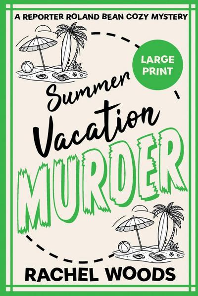 Summer Vacation Murder