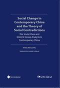 Social Change in Contemporary China and the Theory of Social Contradictions