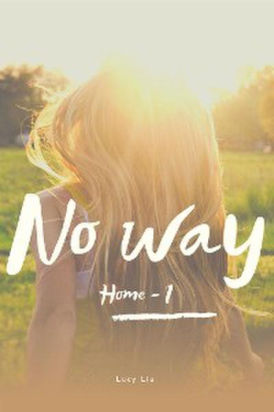 No Way Home - 1