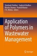 Application of Polymers in Wastewater Management