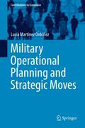 Military Operational Planning and Strategic Moves