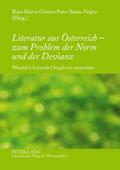 Literatur aus Österreich ¿ zum Problem der Norm und der Devianz