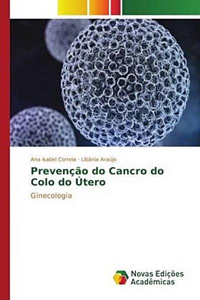 Prevenção do Cancro do Colo do Útero