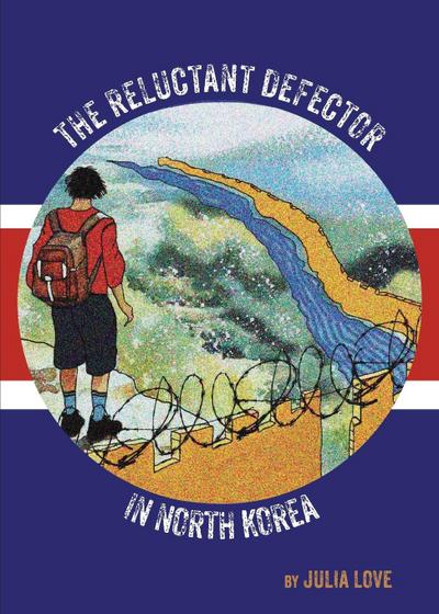 The Reluctant Defector in North Korea