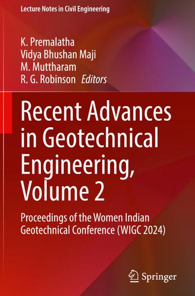 Recent Advances in Geotechnical Engineering, Volume 2