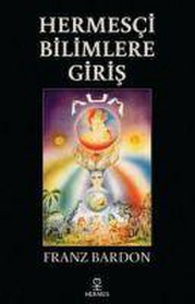 Hermesci Bilimlere Giris