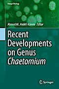 Recent Developments on Genus Chaetomium