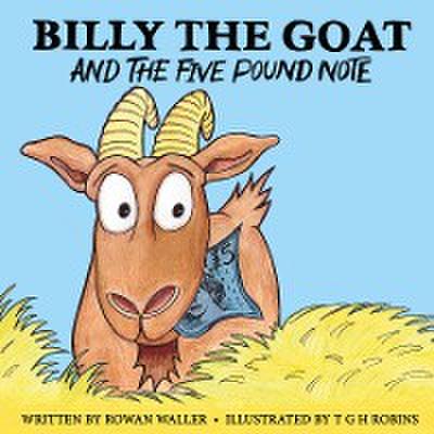 Billy the Goat and the Five Pound Note