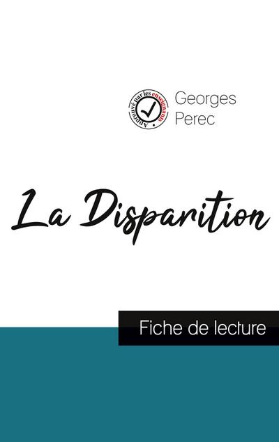 La Disparition de Georges Perec (fiche de lecture et analyse complète de l’oeuvre)