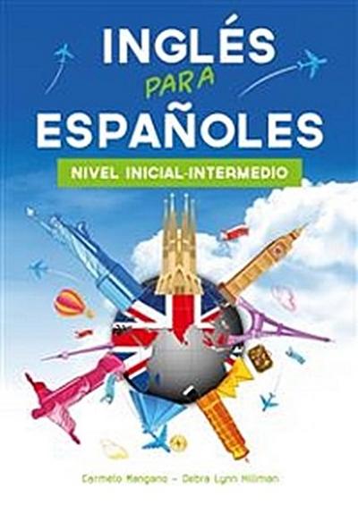 Curso de Inglés, Inglés para Españoles, Nivel Inicial-Intermedio