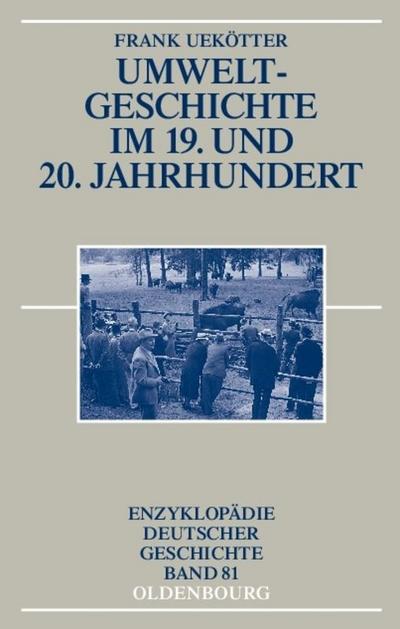 Umweltgeschichte des 19.und 20.Jahrhunderts