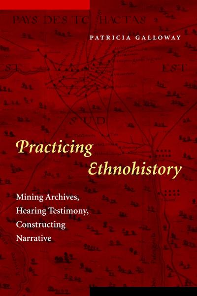 Practicing Ethnohistory