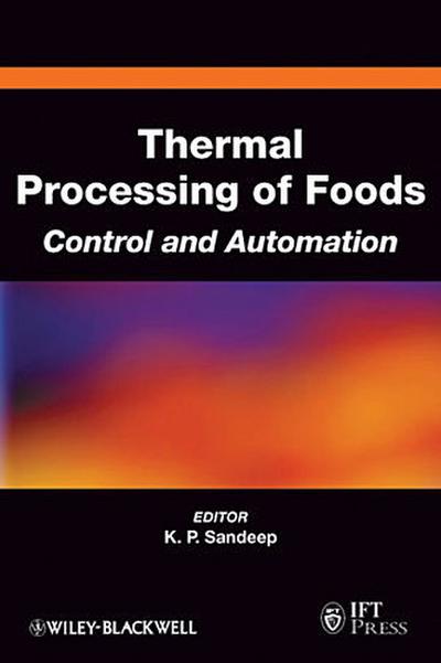 Thermal Processing of Foods