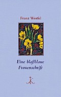 Eine blaßblaue Frauenschrift