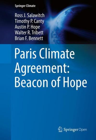 Paris Climate Agreement: Beacon of Hope
