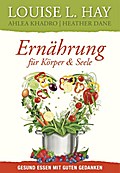 Ernährung für Körper & Seele