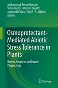 Osmoprotectant-Mediated Abiotic Stress Tolerance i