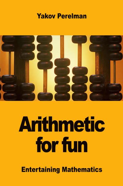 Arithmetic for fun