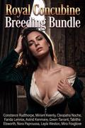 Royal Concubine Breeding Bundle
